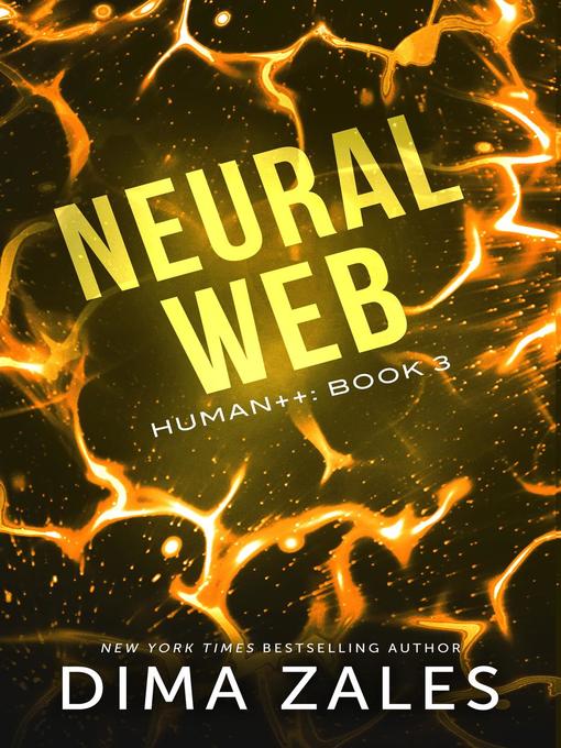 Title details for Neural Web by Dima Zales - Available